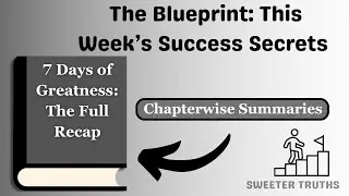 Titan Wisdom: The Weekly Success Recap 🏆 | Rockefeller, Edison, & Hill&rsquo;s Blueprint | Sweeter Truths