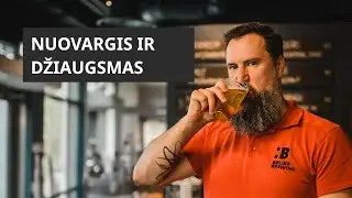 Iš baro. Nuovargis ir džiaugsmas #161