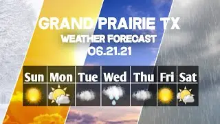 Weather Forecast Grand Prairie, Texas ▶ Grand Prairie weather Forecast 06/21/2021