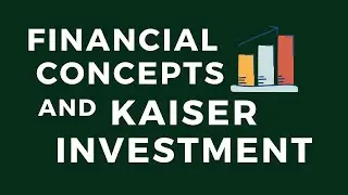 Financial Concepts and Kaiser Investment #kaiser #ofwlifeabroad #ofwlife #chinkeetan #healthcare
