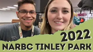 NARBC Tinley Park 2022! (Haul)