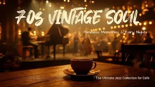70s Vintage Soul Jazz Live 🎷 Rainy Night & Timeless Memories | 24/7 Cafe BGM