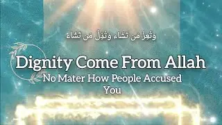 Dignity Come From Allah ✨#trending #viralvideo