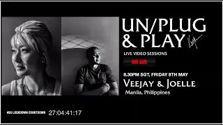 UNPLUG & PLAY Live Sessions: Veejay Villafranca & Joelle Tanchanco-Villafranca