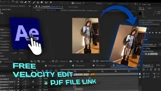 Velocity Edit + free pjf on After Effects