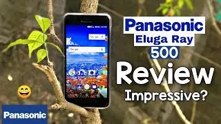 Panasonic Eluga Ray 500 Hindi Review: Impressive? 😄
