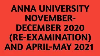 ANNA UNIVERSITY  NOVEMBER-DECEMBER 2020 (RE-EXAMINATION) AND APRIL-MAY 2021 - REVALUATION RESULTS