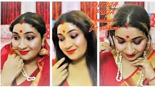 DURGA PUJA MAKEUP LOOK|ASHTAMI|2019