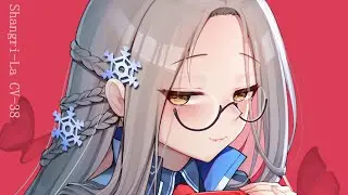 My Clever Sweetheart Shangri-la~ Shangri-la [Azur Lane Voice Line] ENGLISH SUB