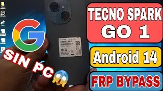 Eliminar Cuenta Google Tecno Spark Go 1 Android 14 | Tecno Spark Go 1 (KL4) FRP Bypass | Manual🤩