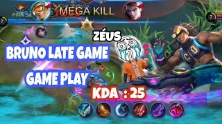 BRUNO LATE GAME GAMEPLAY | KDA : 25 | BEST MARKSMAN |Z&Eacute;US