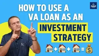 How To Use a VA Loan as an Investment Strategy