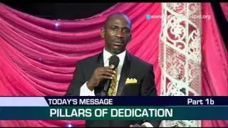 DR PASTOR PAUL ENENCHE-PILLARS OF DEDICATION (PART 2)