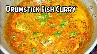 Drumstick Fish Curry | Traditional fish curry recipe with drumstick |  murungakkai meen kulambu