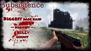 Insane raid on biggest base | Subsistence - S01E03