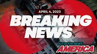 This Week's Breaking Outdoor Industry News!