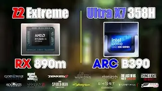 Z2 Extreme vs Ultra 7 358H: Arc B390 vs Radeon 890m - 1080p Gaming Test