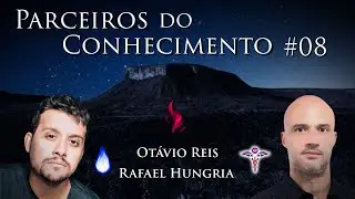 Parceiros do Conhecimento #08 - Ot&aacute;vio Reis e Rafael Hungria