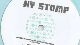 NY Stomp ft. Matthew Kirkwood - I Feel It Comin' On (4 Lux, 2014)