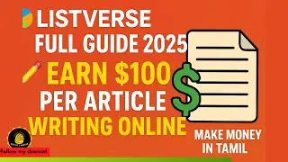 Listverse Full Guide 2025 | ✍️ Earn $100 Per Article Writing Online 💰 | Make Money in Tamil