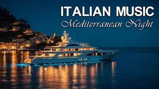 🌌 Mediterranean Midnight | Italian Luxury Lounge Music on a Private Seaside Villa