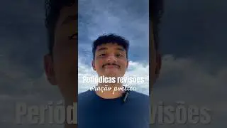 PERI&Oacute;DICAS REVIS&Otilde;ES ⚙️ | ORA&Ccedil;&Atilde;O PO&Eacute;TICA