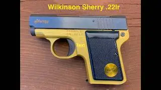 The Wilkinson Arms Sherry .22 Pistol