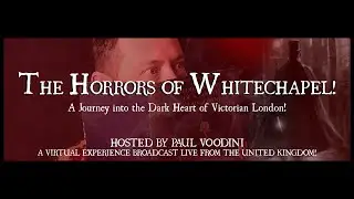 The Horrors of Whitechapel Teaser - The Salem Haunted Magic Show