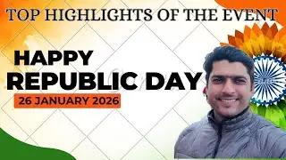 Republic Day Parade 2026 🇮🇳 | INDIA Republic Day Vlog| Highlights of The Event