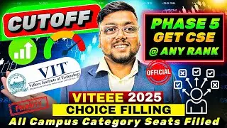 VIT Phase 5 Official Vacant Seats 🤯 | VITEEE 2025 Phase 5 Cutoff Analysis | VIT Counselling 2025