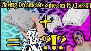 Играем в игры DREAMCAST на PLAYSTATION CLASSIC! Мини-руководство и тест!