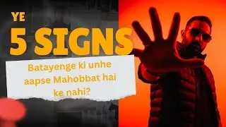 Sachcha Pyaar Ya Sirf Timepass? | Heart Touching Spoken Word Hindi Poetry (Love Signs)
