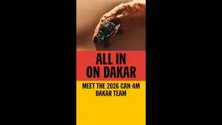 All In On Dakar: Meet the Can-Am Factory Team