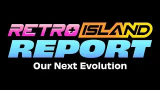 Retro Island Report - August 5, 2025