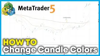 Как изменить цвет свечей в MetaTrader 5 (MT5) &mdash; Простое руководство