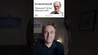 UnderwheLLM: "Reviewer 2" AI that hates your work #shorts