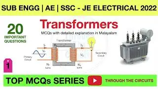 Transformer MCQs | Top MCQ series | Detailed explanation in malayalam | Part-1 |Through the circuits