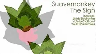 Suavemonkey - The Sign (Yuuki Hori Remix) TULIPA016 Promo
