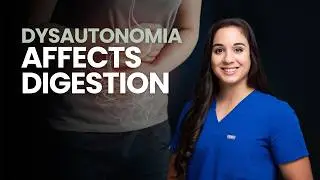 GI Issues and Dysautonomia