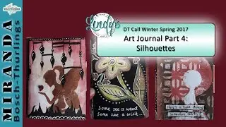 Lindy's Stampgang Art Journal part 4. Silhouettes