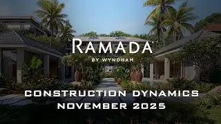 Ramada Nusa Dua by Wyndham - отчёт со стройплощадки: ноябрь 2025
