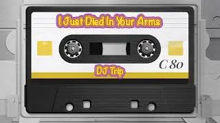 🔥I Just Died in Your Arms (DJ Trip Remix 2026) &ndash; Cutting Crew | Epic Power Ballad Reimagined🔥