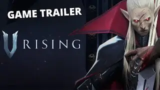 A Gothic world - Game Trailer [V Rising]