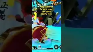 King of pirates Ex Gol d roger|| one piece bounty rush||opbr