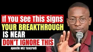 God Is Giving You Signs .Your Breakthrough Is Closer/Apostle Miz Tancredi 