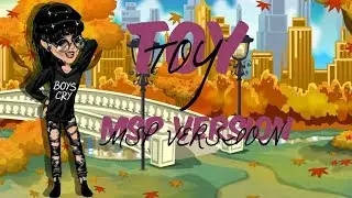 Toy ||  MSP Version ||
