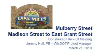 Mulberry Street Construction Kick-off Meeting