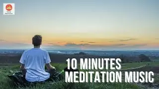 10 Minute Meditation Music Relax Mind Body Positive Energy|NO AD BREAK| Meditation #meditationmusic
