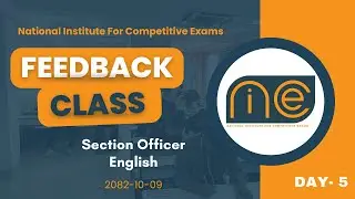10 Days Exam Series, Section Officer, Day 5, English Feedback Session, 2082-10-09