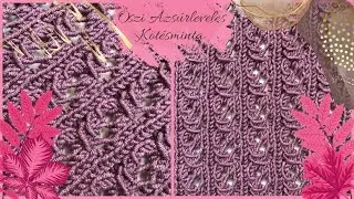 ŐSZI AZSÚRLEVELES KÖTÉSMINTA 🍂🍁💗